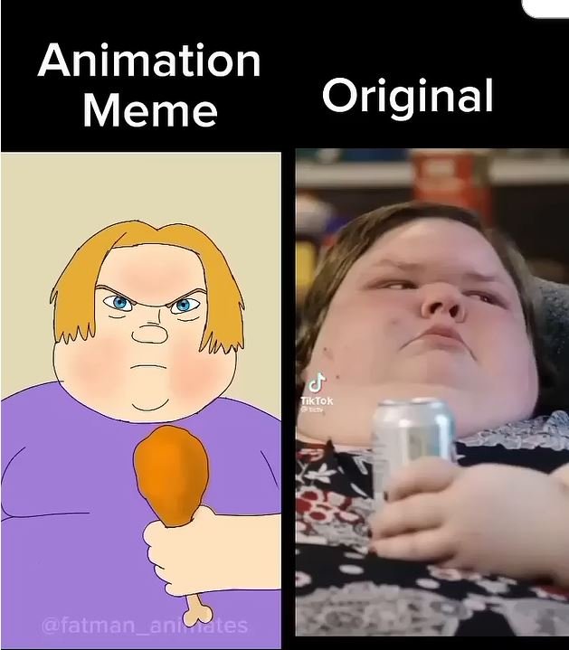 1000lb sisters (Original vs Animation Meme)